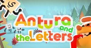 Antura – Learning the Dari Alphabet Through Play